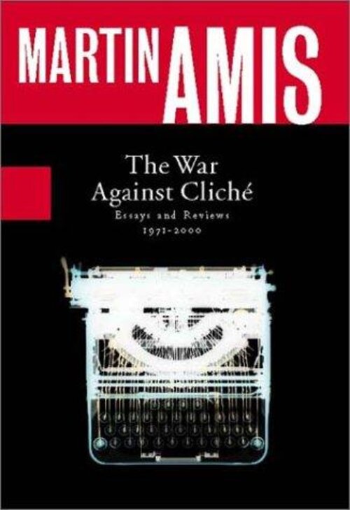 The War Against Cliché